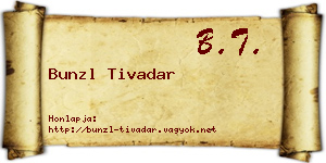 Bunzl Tivadar névjegykártya